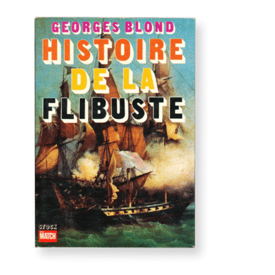 Histoire de la Flibuste