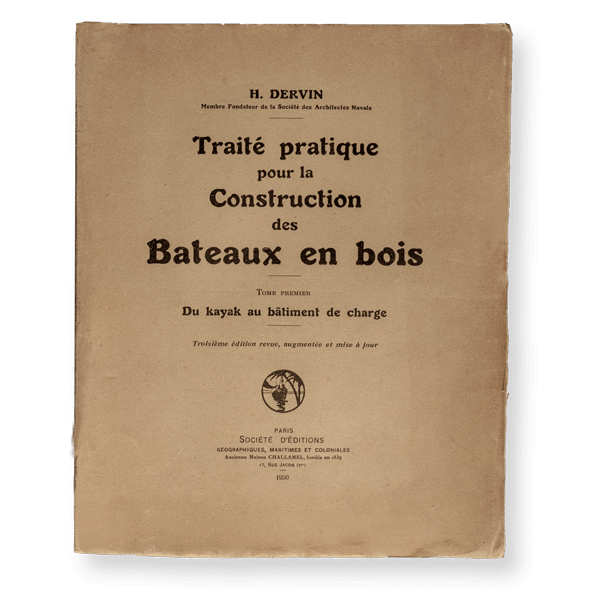 Traité pratique pour la Construction des Bateaux en bois