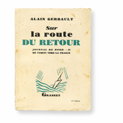 Alain Gerbault – Sur la route du retour