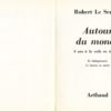 Robert Le Serrec - Autour du monde